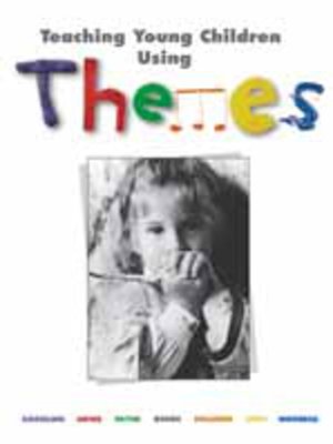 cover image of Teaching Young Children Using Themes
